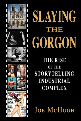 Slaying the Gorgon, The Rise of the Storytelling Industrial Complex